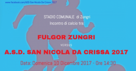 FULGOR ZUNGRI - A.S.D. SAN NICOLA DA CRISSA 2017